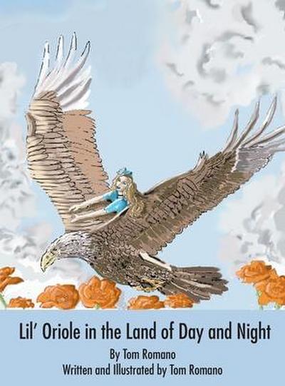 Lil’ Oriole in the Land of Day and Night
