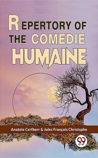 Repertory Of The Comedie Humaine