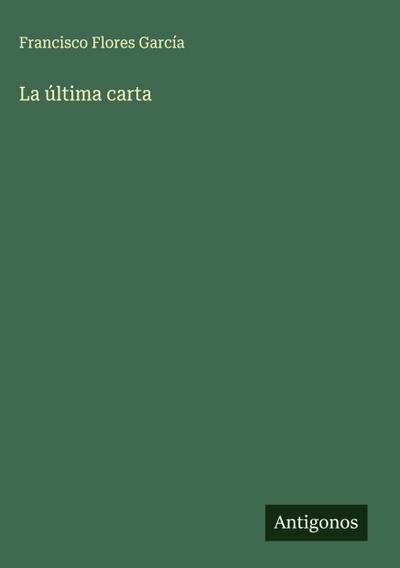 La última carta