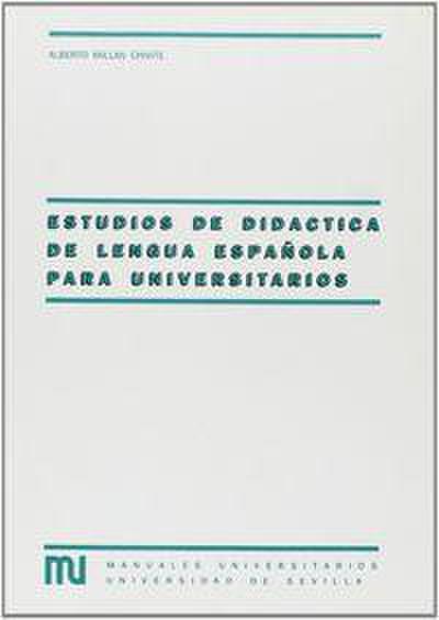 Estudio de didáctica de lengua española para universitarios