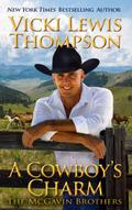 A Cowboy’s Charm (The McGavin Brothers, #9)