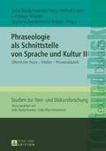 Phraseologie als Schnittstelle von Sprache und Kul