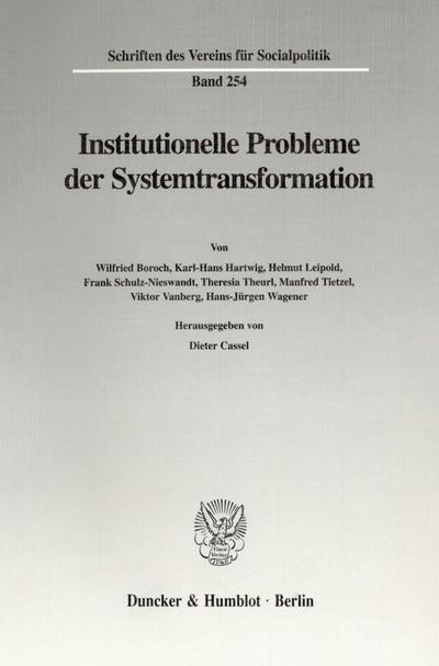 Institutionelle Probleme der Systemtransformation.