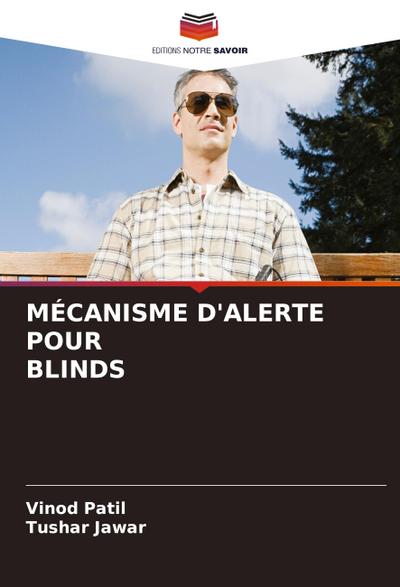 MÉCANISME D’ALERTE POUR BLINDS