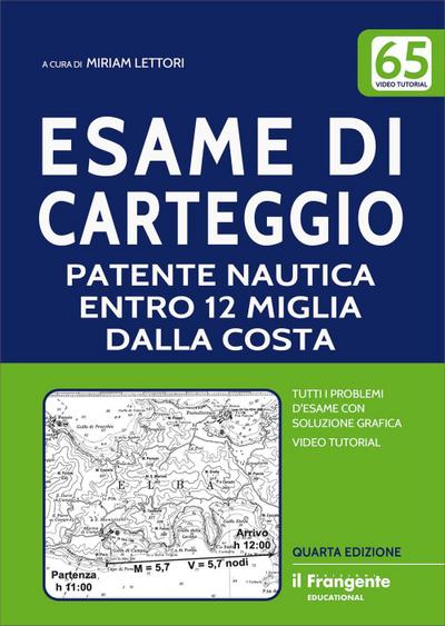 Esame di carteggio patente nautica entro 12 miglia dalla costa a vela e a motore