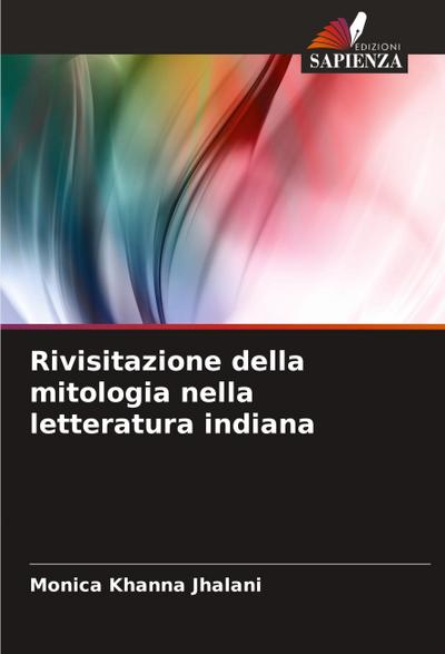 Rivisitazione della mitologia nella letteratura indiana
