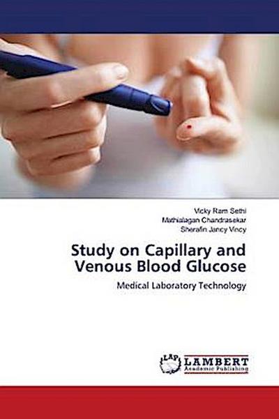 Study on Capillary and Venous Blood Glucose