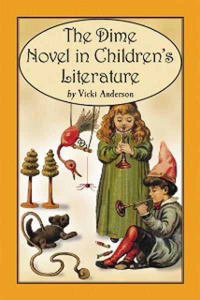 Dime Novel in Children’s Literature