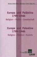 Europa und Palästina: 1799-1948: Religion-Politik-