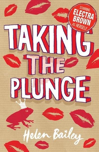 Bailey, H: Taking the Plunge