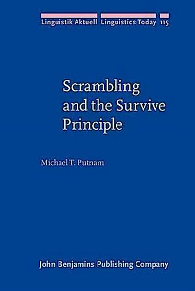 Scrambling and the Survive Principle