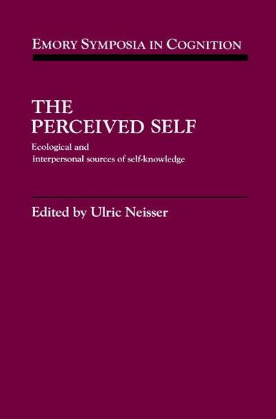 The Perceived Self - Ulric Neisser