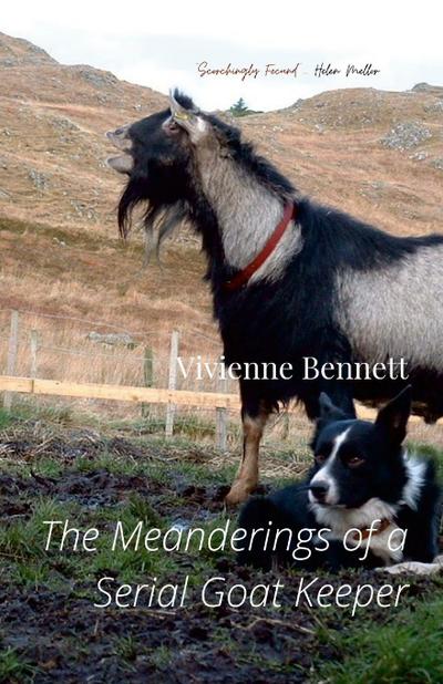 The Meanderings of a Serial Goatkeeper