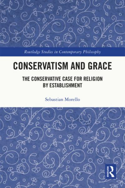 Conservatism and Grace