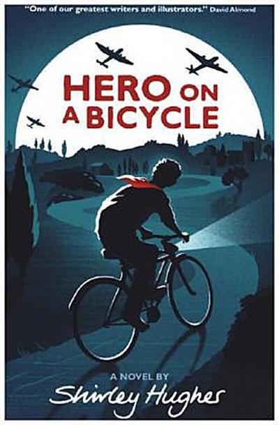 Hero on a Bicycle