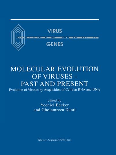 Molecular Evolution of Viruses - Past and Present
