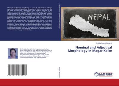 Nominal and Adjectival Morphology in Magar Kaike