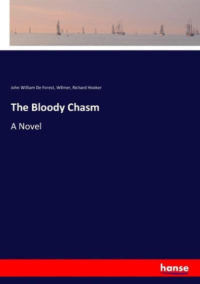 The Bloody Chasm