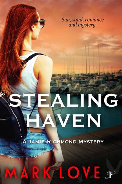 Stealing Haven (A Jamie Richmond Mystery)