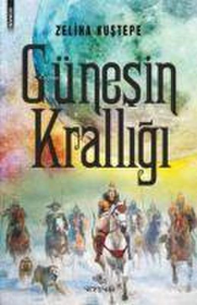 Günesin Kralligi