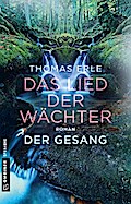 Das Lied der Wächter - Der Gesang