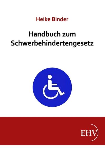 Handbuch zum Schwerbehindertengesetz