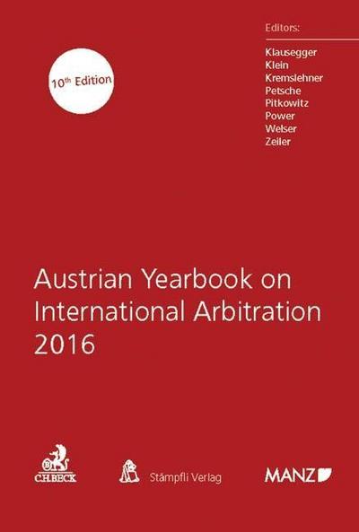 Austrian Yearbook on International Arbitration 2016