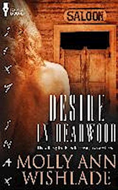 Desire in Deadwood