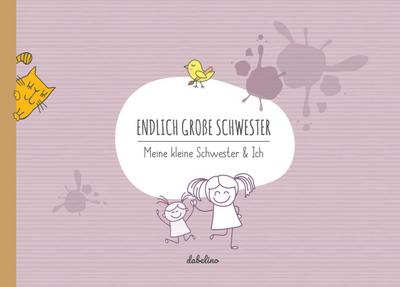 Endlich große Schwester 