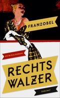 Rechtswalzer von Franzobel | Ebook