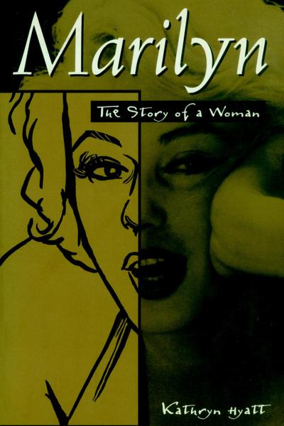 Marilyn: The Story of a Woman