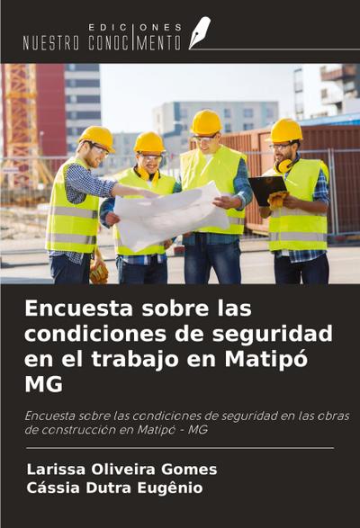 Encuesta sobre las condiciones de seguridad en el trabajo en Matipó MG