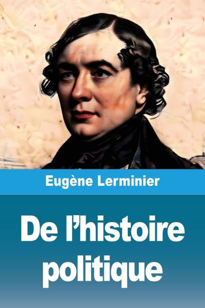 De l’histoire politique