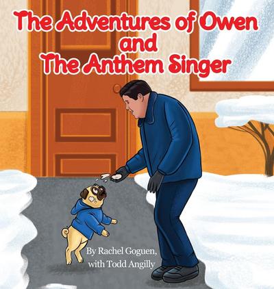 Goguen, R: Christmas Adventures of Owen and The Anthem Singe