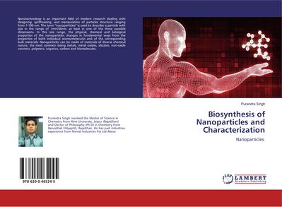 Biosynthesis of Nanoparticles and Characterization