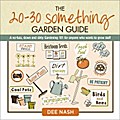The 20-30 Something Garden Guide