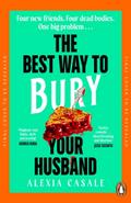 The Best Way to Bury Your Husband