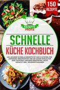 Schnelle Küche Kochbuch