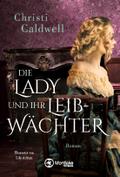 Die Lady und ihr Leibwächter