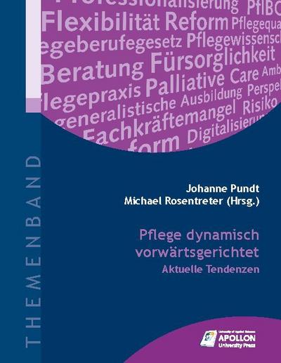 Pflege dynamisch vorwärtsgerichtet