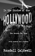 In the Shadow of the Hollywood Sign