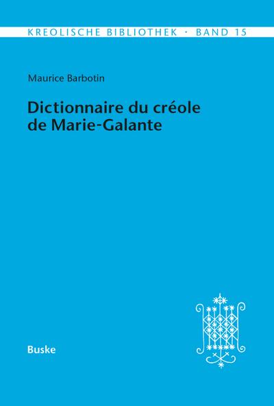 Dictionnaire du créole de Marie-Galante