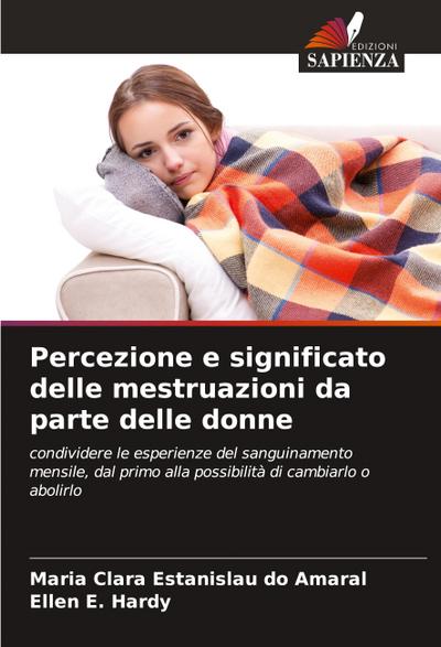 Percezione e significato delle mestruazioni da parte delle donne
