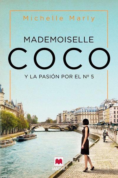 Mademoiselle Coco : y la pasión por el nº 5