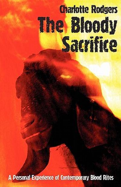 The Bloody Sacrifice
