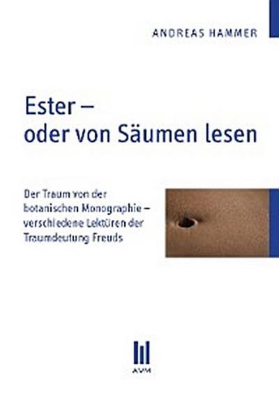 Ester - oder von Säumen lesen