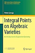 Integral Points on Algebraic Varieties