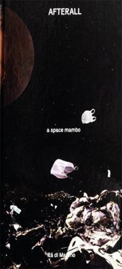 Afterall. A space mambo
