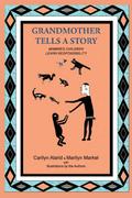 Grandmother Tells a Story