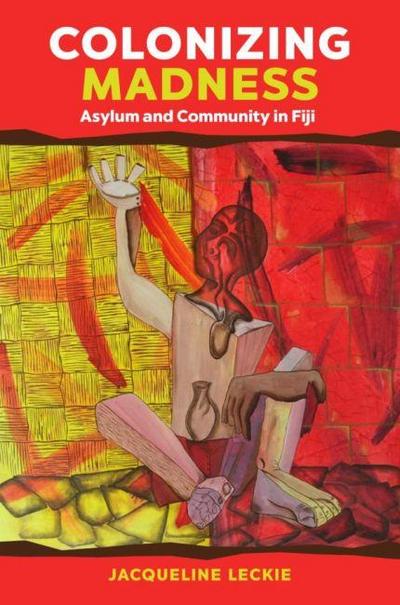 Colonizing Madness
